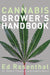 Books - Cannabis Grower's Handbook - New Release 2021 Edition